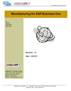 EXTENSIONS FOR SAP BUSINESS ONE  Manufacturing for SAP Business One A Better Business