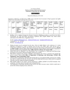 Government of Nepal Ministry of Science, Technology & Environment Department of Hydrology and Meteorology Invitation for Bids Date of first Publication: Department of Hydrology and Meteorology (DHM) invites se