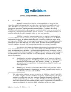 Network Management Policy – WildBlue Network 1  I. OVERVIEW