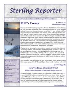 Sterling Reporter Volume 10, Issue 1 National Weather Service Baltimore MD/Washington DC Forecast Office  MIC’s Corner