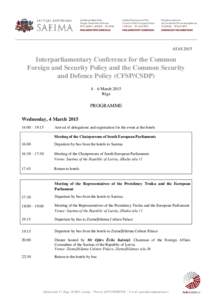 Interparliamentary Conference for the Common Foreign and Security Policy and the Common Security and Defence Policy (CFSP/CSDP) 4 – 6 March 2015