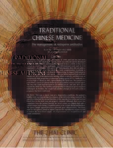 TRADITIONAL CHINESE MEDICINE The management of antisperm antibodies By Dr Sheryl Homa PhD ARCS AIBMS Dr xiao Ping Zhai MATCM
