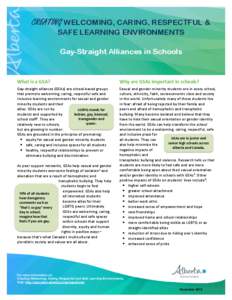 Gay–straight alliance / National Association of GSA Networks / LGBT culture / Straight ally / Homophobia / Suicide among LGBT youth / Gay /  Lesbian and Straight Education Network / LGBT / Gender / Sexual orientation