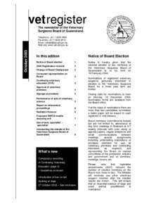 vet register The newsletter of the Veterinary Surgeons Board of Queensland. October 2003