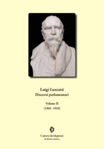 Luigi Luzzatti  Discorsi parlamentari Volume II)