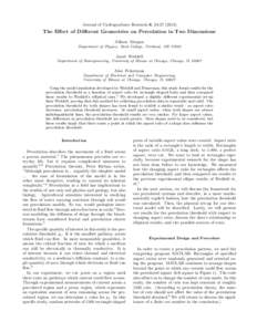Journal of Undergraduate Research 6, The Effect of Different Geometries on Percolation in Two Dimensions Allison Morgan Department of Physics, Reed College, Portland, OR 97202