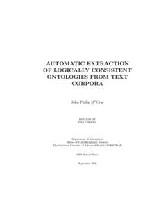AUTOMATIC EXTRACTION OF LOGICALLY CONSISTENT ONTOLOGIES FROM TEXT CORPORA John Philip Mc Crae