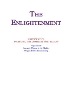 THE  ENLIGHTENMENT PREVIEW COPY INCLUDING THE COMPLETE FIRST LESSON Prepared for: