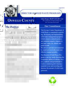 AprilDIRECTOR OF SOLID WASTE PROGRAMS OSWEGO COUNTY The Position