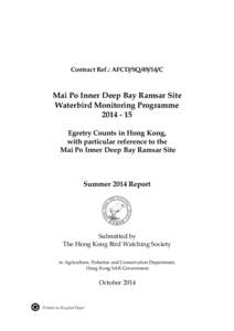 Contract Ref.: AFCD/SQC  Mai Po Inner Deep Bay Ramsar Site Waterbird Monitoring ProgrammeEgretry Counts in Hong Kong,