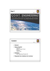 Microsoft PowerPoint - 7. Lecture R.A. Goehlich (Basics about Space Tourism)_CE_sp04