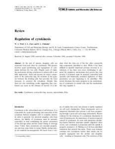 CMLS, Cell. Mol. Life Sci–682X $ 1.50+0.20/0 © Birkha¨user Verlag, Basel, 1999 Review Regulation of cytokinesis