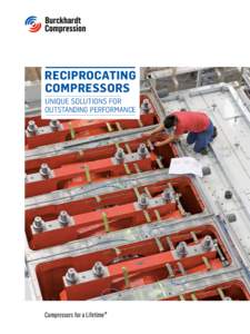 RECIPROCATING COMPRESSORS UNIQUE SOLUTIONS FOR OUTSTANDING PERFORMANCE  2