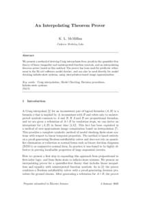 An Interpolating Theorem Prover K. L. McMillan Cadence Berkeley Labs Abstract We present a method of deriving Craig interpolants from proofs in the quantifier-free