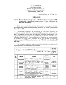 No[removed]OSP Government of India Ministry of Communications & IT Department of Telecommunications Sanchar Bhawan, Ashoka Road New Delhi, dated the 2nd June, 2008.