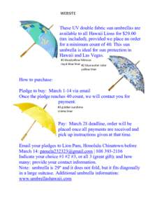 WEBSITE  #2 yellow liner These UV double fabric sun umbrellas are available to all Hawaii Lions for $29.00