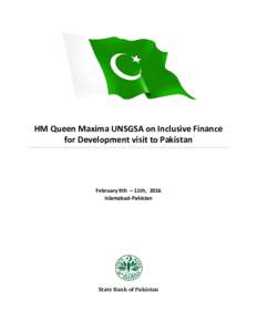 HM Queen Maxima UNSGSA on Inclusive Finance for Development visit to Pakistan
