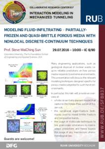 COLLABORATIVE RESEARCH CENTER 837  INTERACTION MODELING IN MECHANIZED TUNNELING  MODELING FLUID-INFILTRATING – PARTIALLYFROZEN AND QUASI-BRITTLE POROUS MEDIA WITH