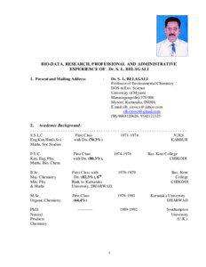 BIO-DATA, RESEARCH, PROFESSIONAL AND ADMINISTRATIVE EXPERIENCE OF Dr. S. L. BELAG ALI 1. Present and Mailing Address
