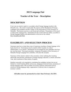 2015 Language Fair Teacher of the Year – Description DESCRIPTION Every year an award is made to a secondary school foreign language teacher in the Memphis area. The award is made under the auspices of the Department of
