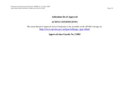 Addendum List of Approved Active Constituents - APVMA Gazette No. 6, 3 June 2003