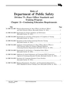 Rules of  Department of Public Safety Division 75—Peace Officer Standards and Training Program Chapter 11—Continuing Education Requirements