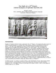 The Myth of a 12th Planet: A Brief Analysis of Cylinder Seal VA 243 Michael S. Heiser