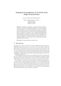 Analogical Generalization of Activities from Single Demonstration Jason R. Wilson and Matthias Scheutz Human-Robot Interaction Laboratory Tufts University 200 Boston Avenue