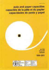 ISSN[removed]pulp and paper capacities capacités de la Ole et du papier capacidades de pasta y papel