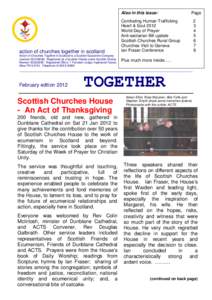 Also in this issue:  action of churches together in scotland Action of Churches Together in Scotland is a Scottish Guarantee Company (number SC348236) Registered as a Scottish Charity under Scottish Charity Number SC0002