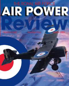 1  CONTRIBUTIONS TO THE ROYAL AIR FORCE air power REVIEW The Royal Air Force Air Power Review is published quarterly under the auspices of the Director of