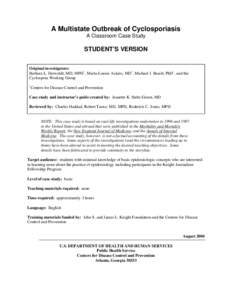 A Multistate Outbreak of Cyclosporiasis: A Classroom Case Study (Student Version)