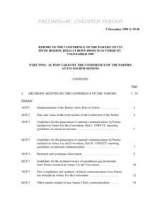 PRELIMINARY, UNEDITED VERSION 5 November 1999 @ 19.30 REPORT OF THE CONFERENCE OF THE PARTIES ON ITS FIFTH SESSION, HELD AT BONN FROM 25 OCTOBER TO 5 NOVEMBER 1999