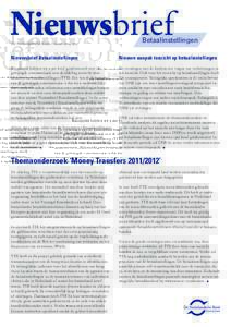 De Nederlandsche Bank / maart 2012, nr.1  Betaalinstellingen Nieuwsbrief Betaalinstellingen