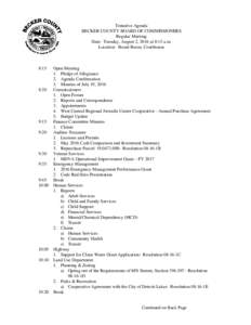 Tentative Agenda BECKER COUNTY BOARD OF COMMISSIONERS Regular Meeting Date: Tuesday, August 2, 2016 at 8:15 a.m. Location: Board Room, Courthouse