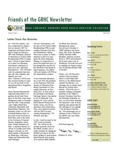 Friends of the GRHC Newsletter NDSU LIBRARIES’ GERMANS FROM RUSSIA HERITAGE COLLECTION Winter 2012 Volume 4, Issue 1