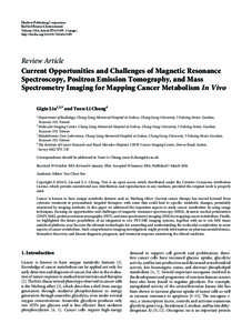 Current Opportunities and Challenges of Magnetic Resonance Spectroscopy, Positron Emission Tomography,  and Mass Spectrometry Imaging  for Mapping Cancer Metabolism In Vivo