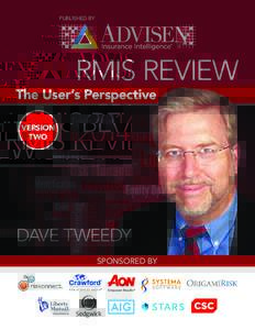 PUBLISHED BYRMIS REVIEW The User’s Perspective VERSION