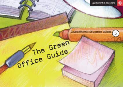 Ajuntament de Barcelona  Environmental Education Guides n e