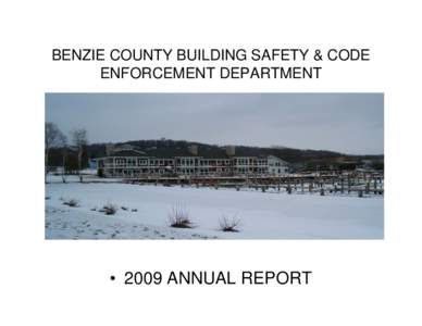 BENZIE COUNTY BUILDING SAFETY & CODE ENFORCEMENT DEPARTMENT