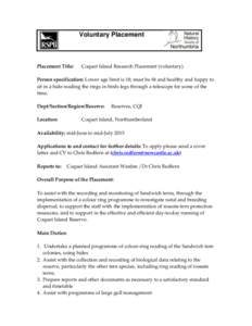 Voluntary Placement  Placement Title: Coquet Island Research Placement (voluntary)