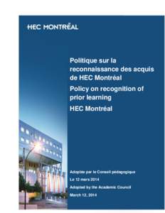 Politique sur la reconnaissance des acquis de HEC Montréal Policy on recognition of prior learning HEC Montréal