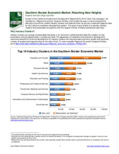 Southern Border Economic Market: Reaching New Heights Imperial and San Diego Counties As part of the California Employment Development Department’s 2015 Labor Day campaign, we highlight our Regional Economic Analysis P