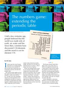 The numbers game: extending the ­periodic table Image courtesy of Jim Mikulak; image source: Wikimedia Commons  Public domain