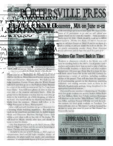 the  PORTERSVILLE PRESS www.mystichistory.org • vol. xxxiv, issue vi • marchSpring Trip to Salem & Gloucester, MA on June 11-12