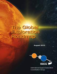 The Global Exploration Roadmap August[removed]International Space Exploration