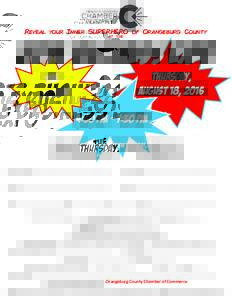 Reveal your Inner SUPERHERO of Orangeburg County at the 2016 Business expo Thursday, August 18, 2016