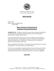 Office of the Mayor WOONSOCKET, RHODE ISLAND PRESS RELEASE  May 27, 2015