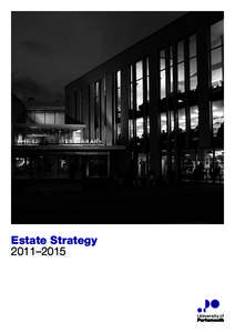 Estate Strategy 2011–2015 	 Document title  Estate Strategy