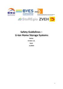 Safety Guidelines – Li-ion Home Storage Systems Status: Version 1.0, Issue: 